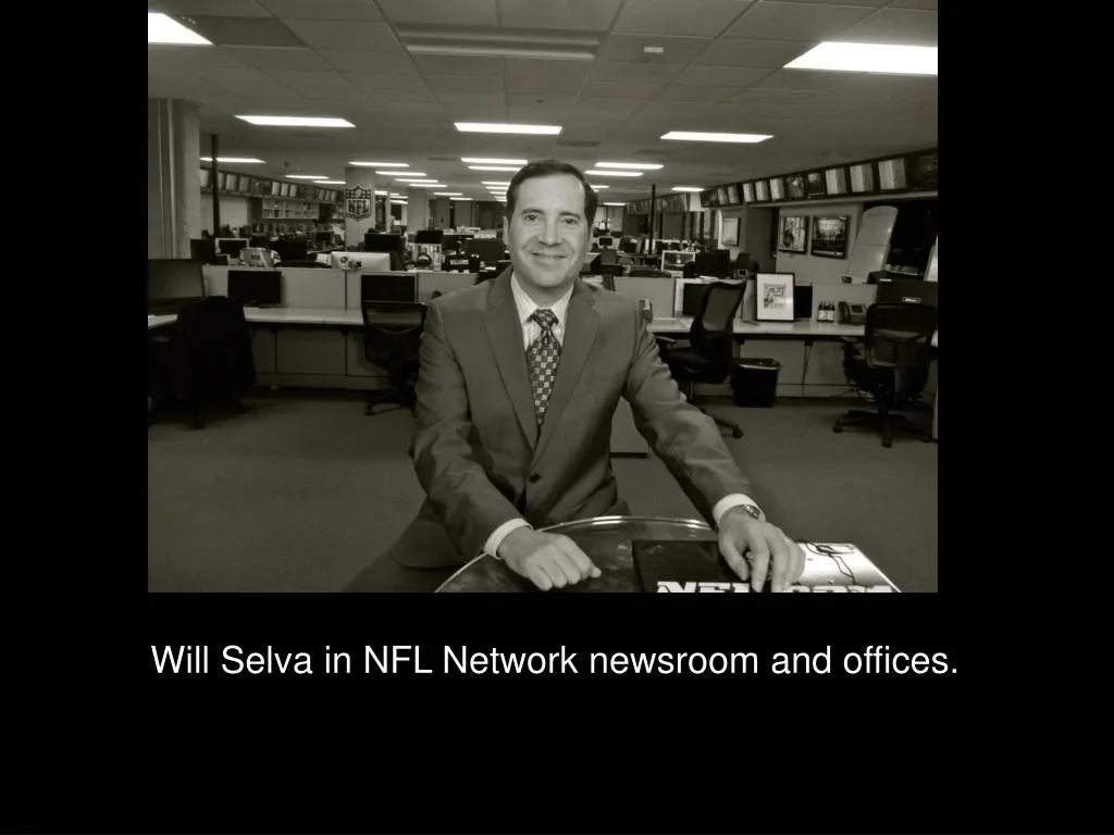 will selva in nfl network newsroom and offices