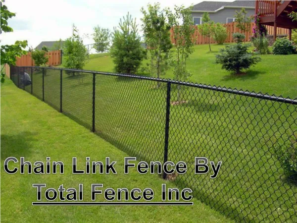 Chain Link Fence - TotalFence Inc
