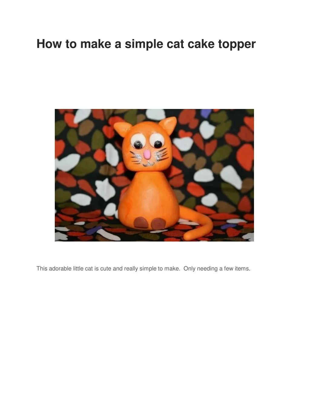 h o w to m a ke a simple cat cake topper