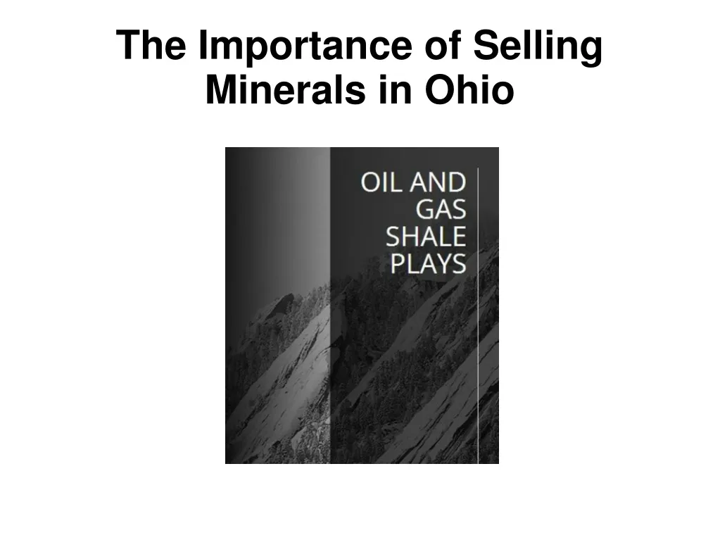 the importance of selling minerals in ohio