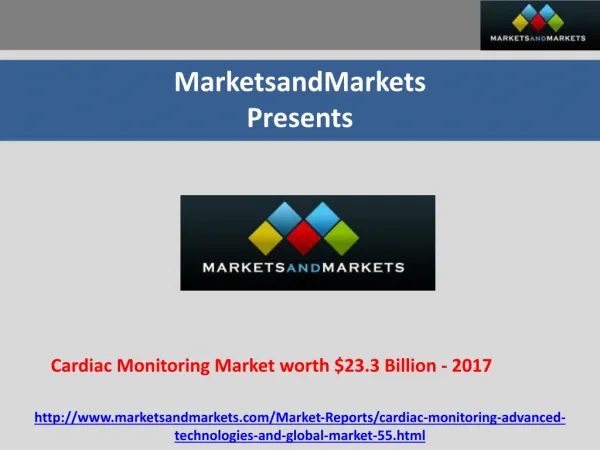 Cardiac Monitoring Market worth $23.3 Billion by 2017