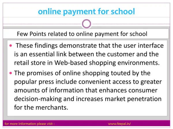 some of the schools are taking online payment for school.