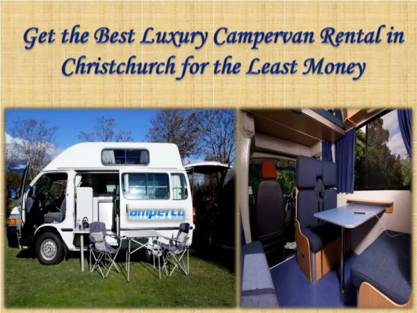Get the Best Luxury Campervan Rental in Christchurch