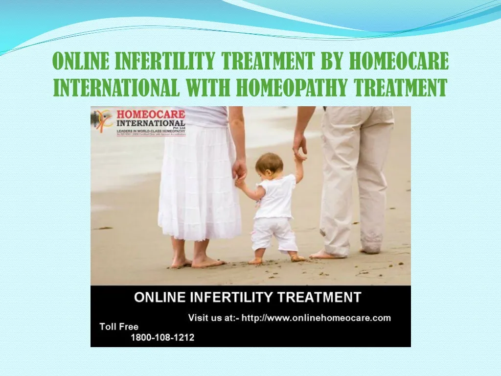 online infertility treatment by homeocare international with homeopathy treatment