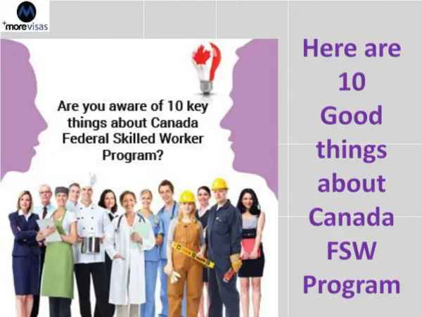 10 Good things about Canada FSW Program 2014