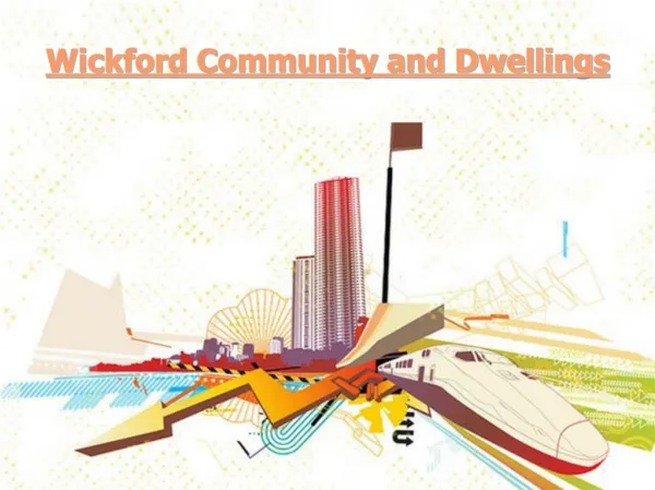 Wickford Community and Dwellings