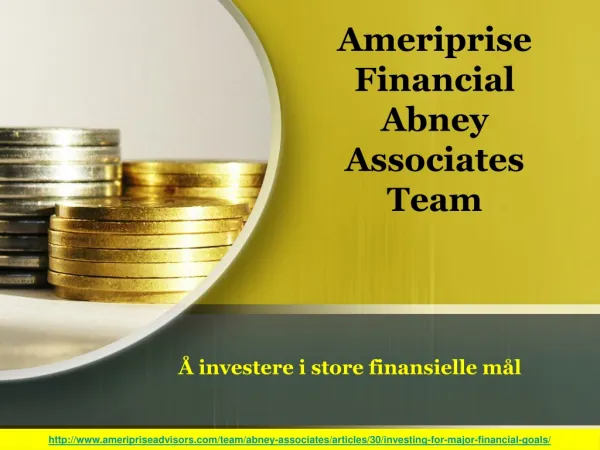 Ameriprise Financial Abney Associates Team: Å investere i st