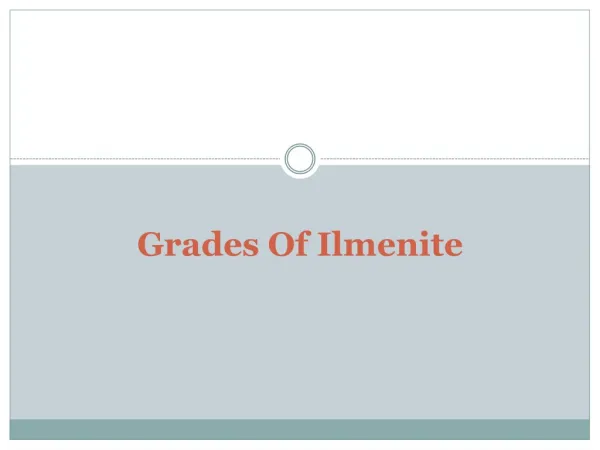 Grades Of Ilmenite