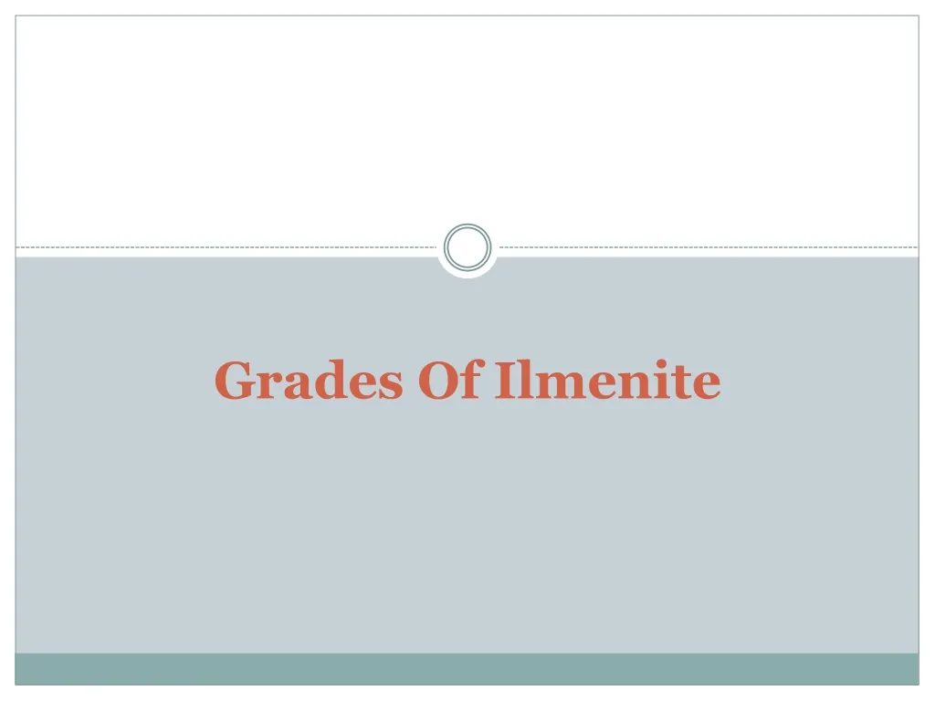 grades of ilmenite