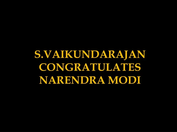 S.Vaikundarajan Congratulates Narendra Modi
