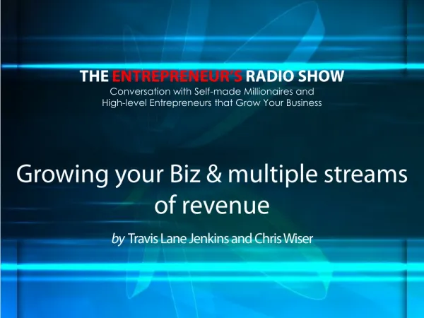 Growing your biz & multiple streams of revenue