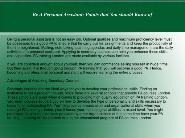 Be A Personal Assistant: Points that You should Know of