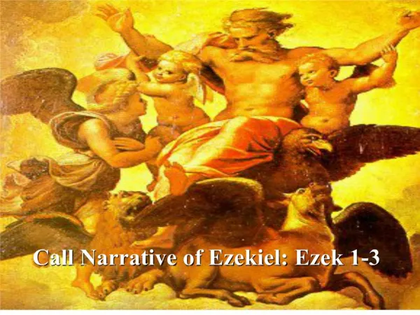 call narrative of ezekiel: ezek 1-3