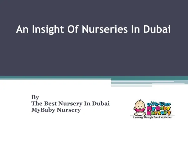 All You Need To Know About Nurseries In Dubai