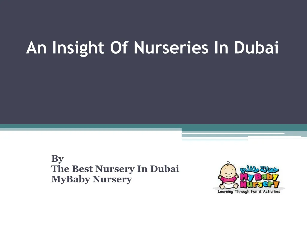 an insight of nurseries in dubai
