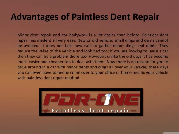 Advantages of Paintless Dent Repair