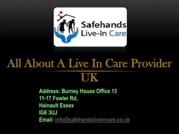 All About a Live in Care Provider UK