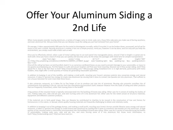 Offer Your Aluminum Siding a 2nd Life