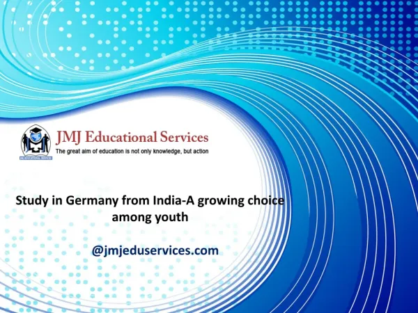 Study in Germany from India-A growing choice among youth