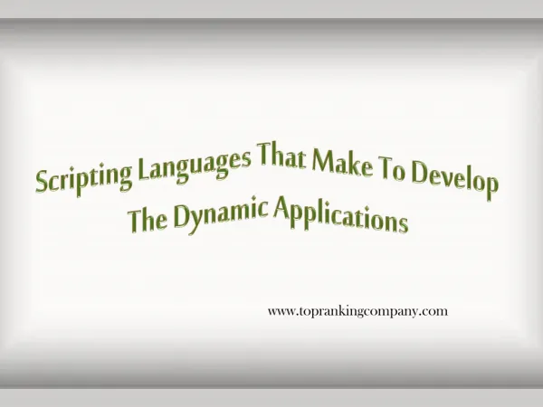 Scripting Languages That Make To Develop The Dynamic Applica