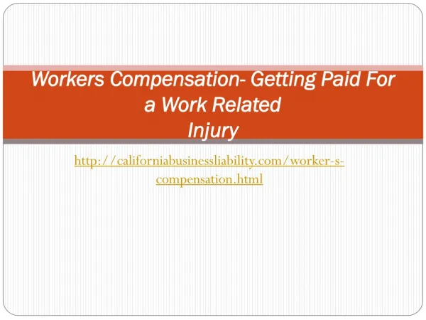 Workers Compensation- Getting Paid For a Work Related Injury