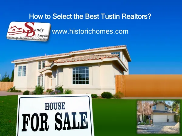 How to Select the Best Tustin Realtors ?