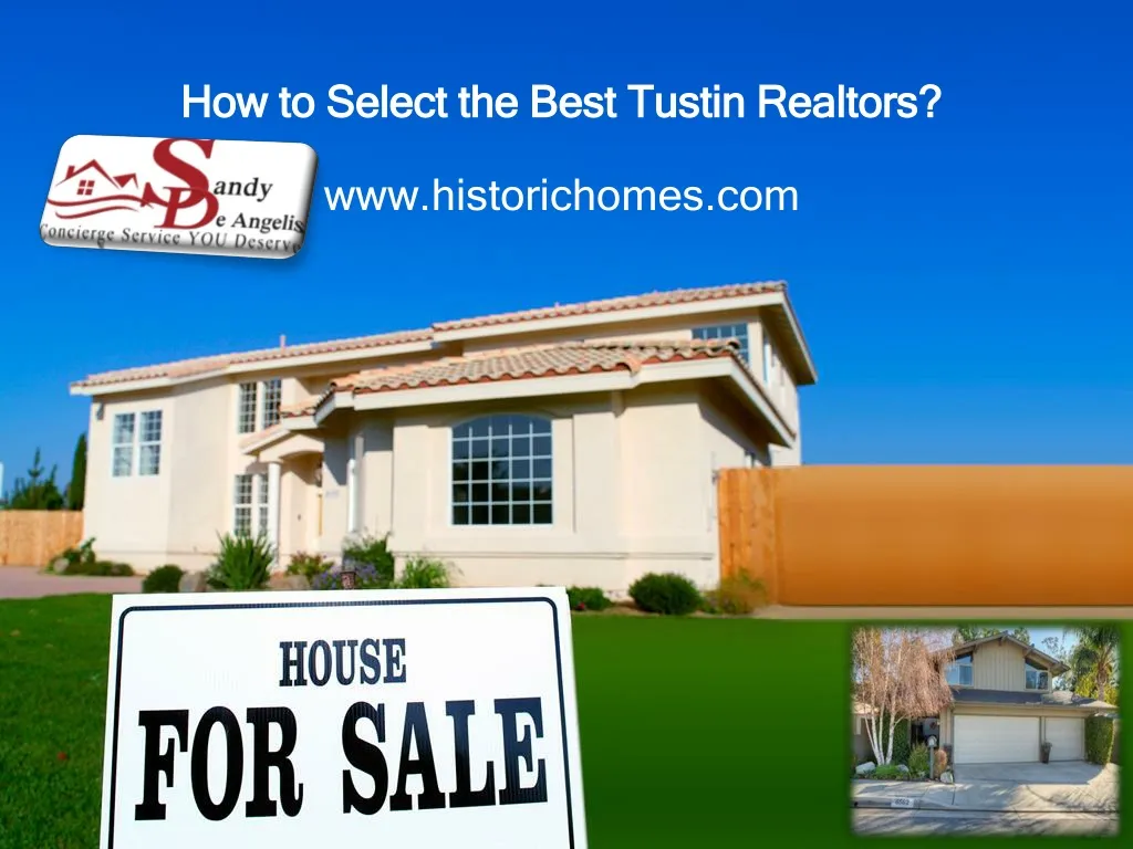 how to select the best tustin realtors