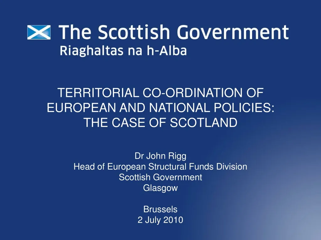 territorial co ordination of european and national policies the case of scotland