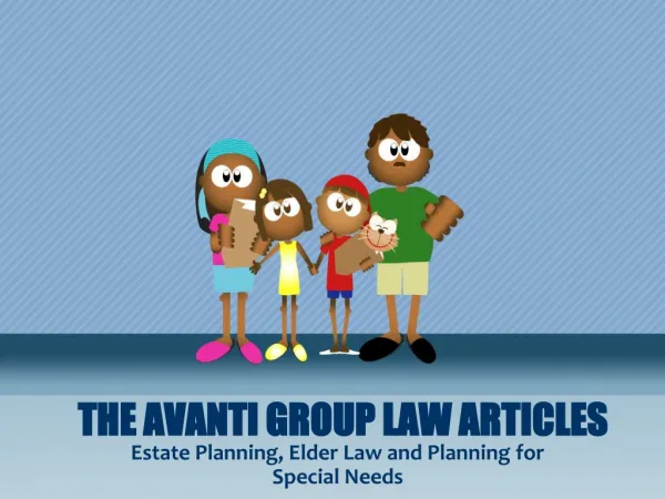 The Avanti Group Law Articles: Estate Planning