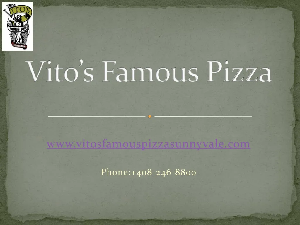 vito s famous pizza