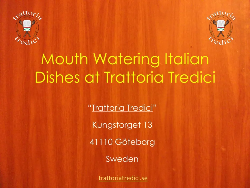 mouth watering italian dishes at trattoria tredici
