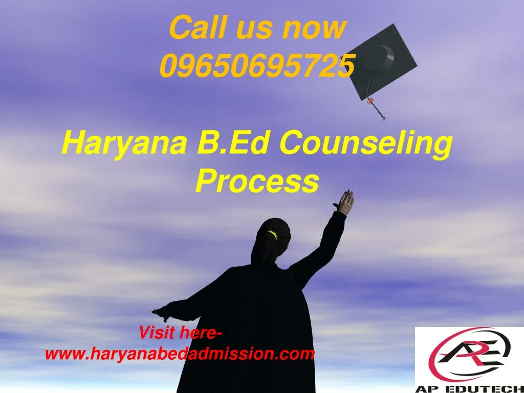 call us now 09650695725 haryana b ed counseling process