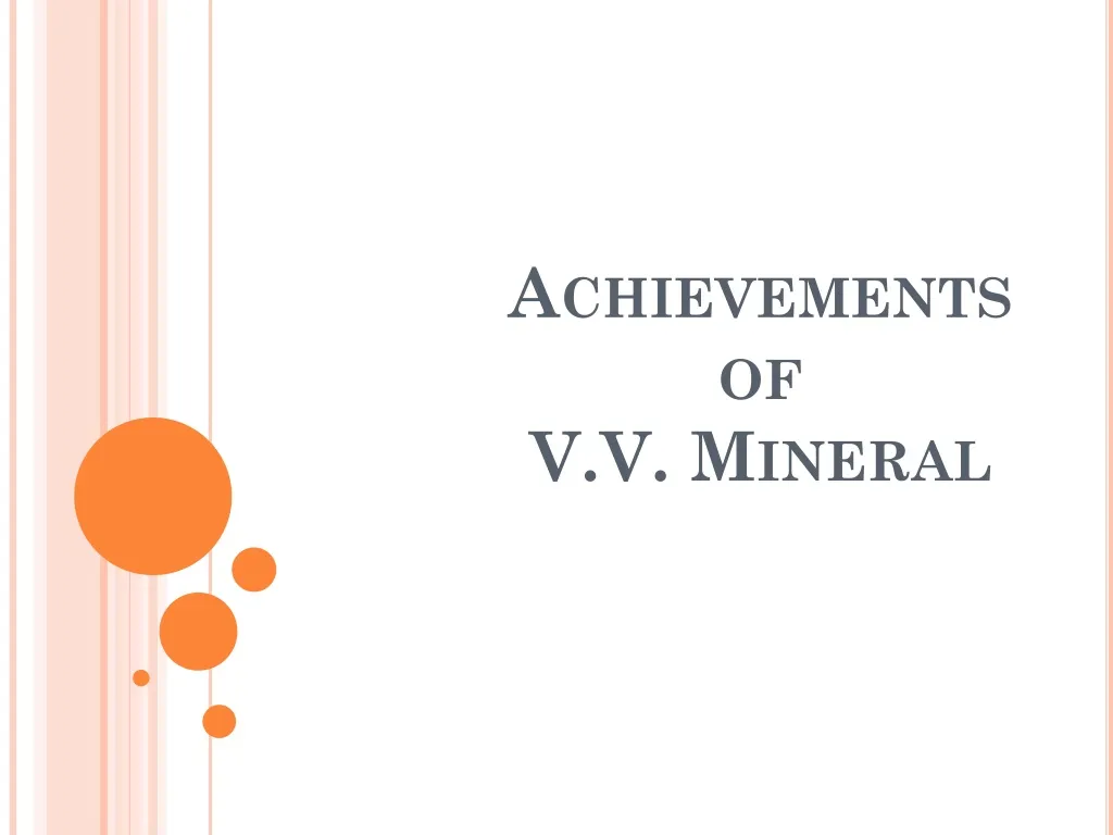achievements of v v mineral