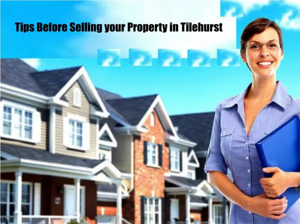 Tips Before Selling your Property in Tilehurst