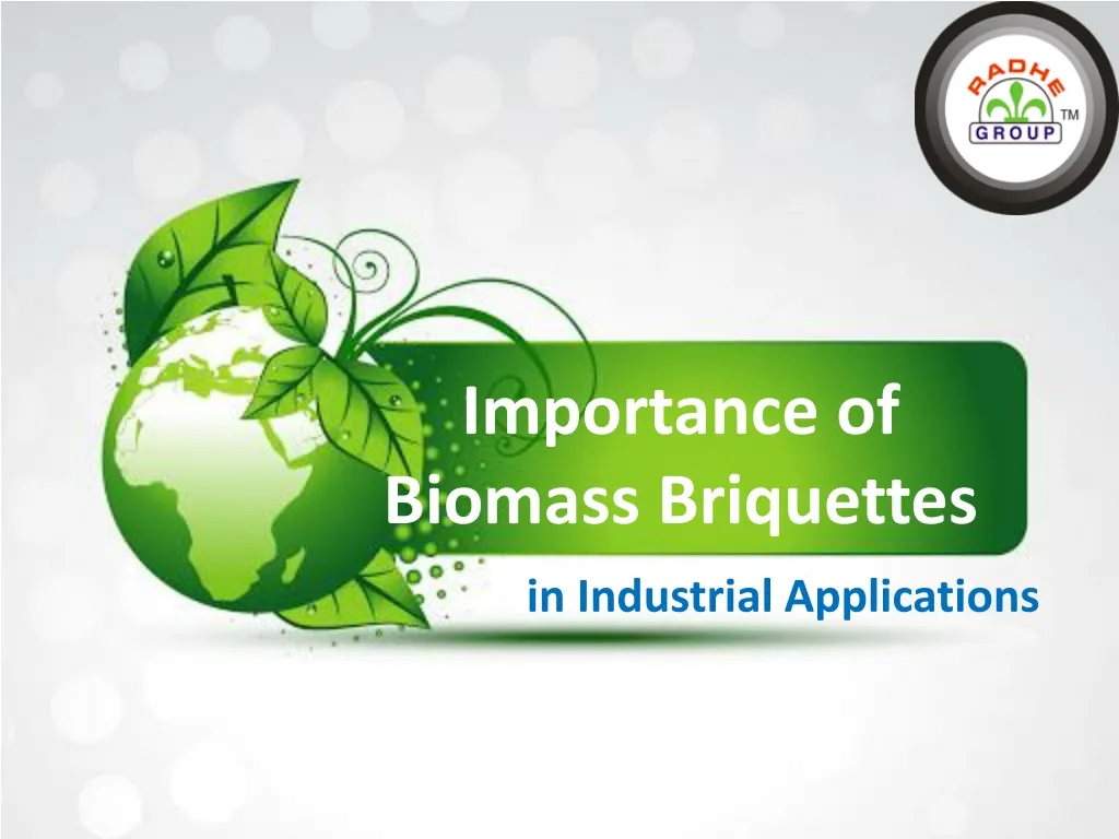 importance of biomass briquettes