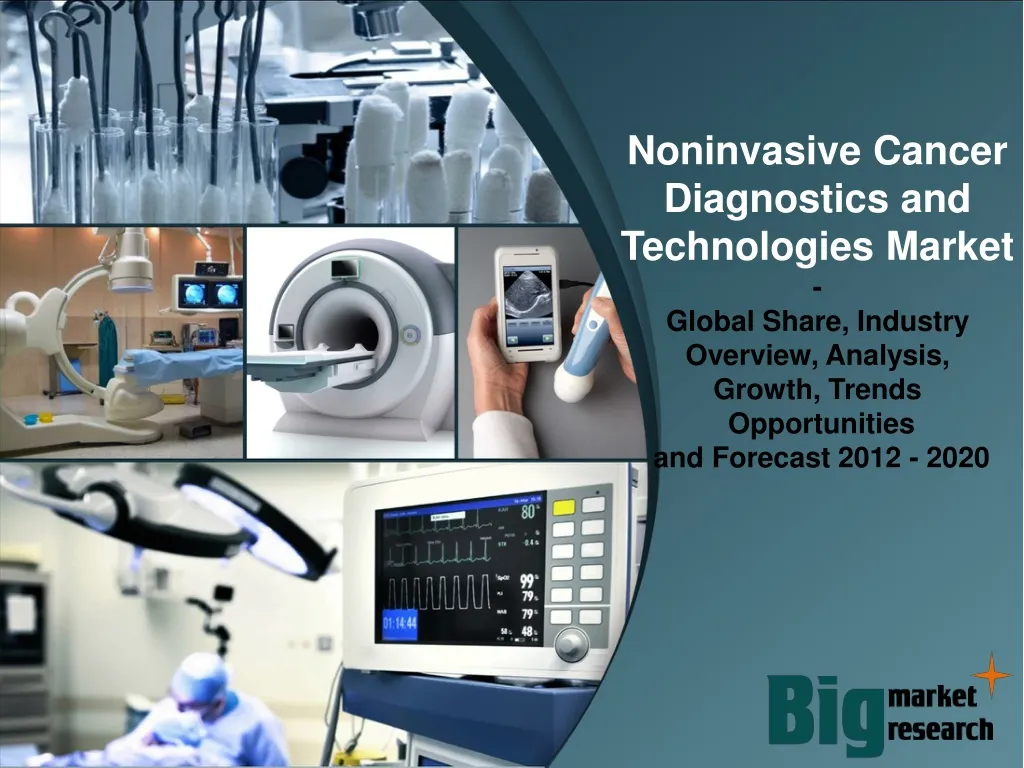 noninvasive cancer diagnostics and technologies