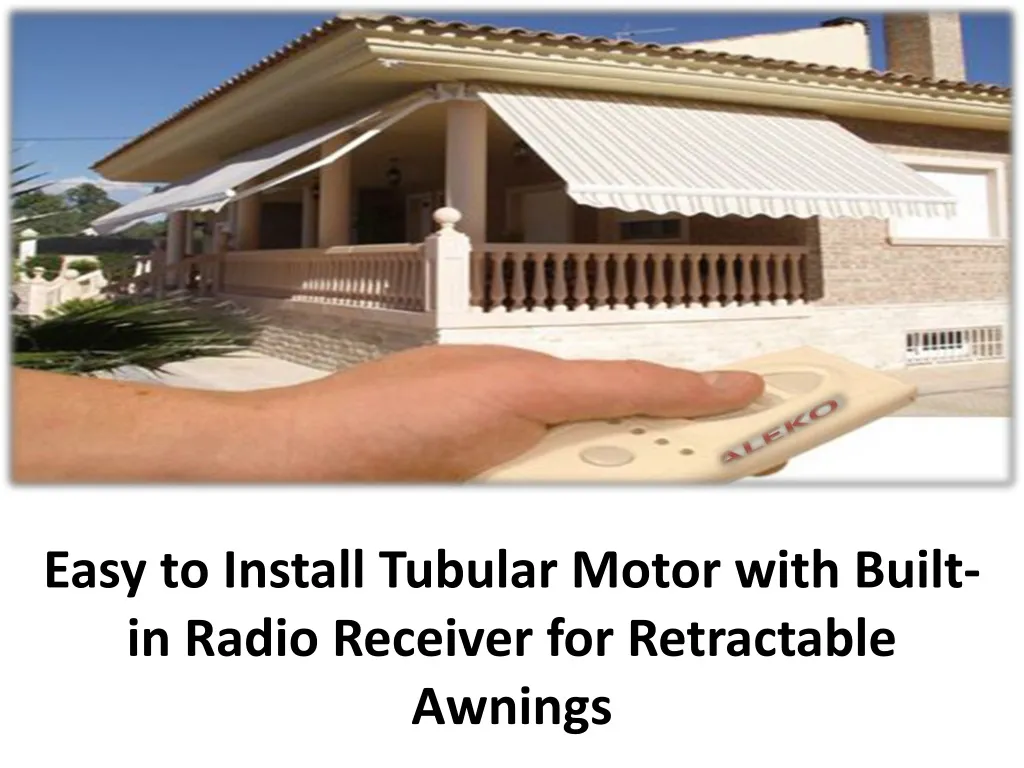 easy to install tubular motor with built in radio