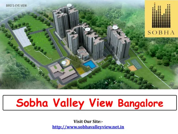 Sobha Valley View – New Residential Project Bangalore