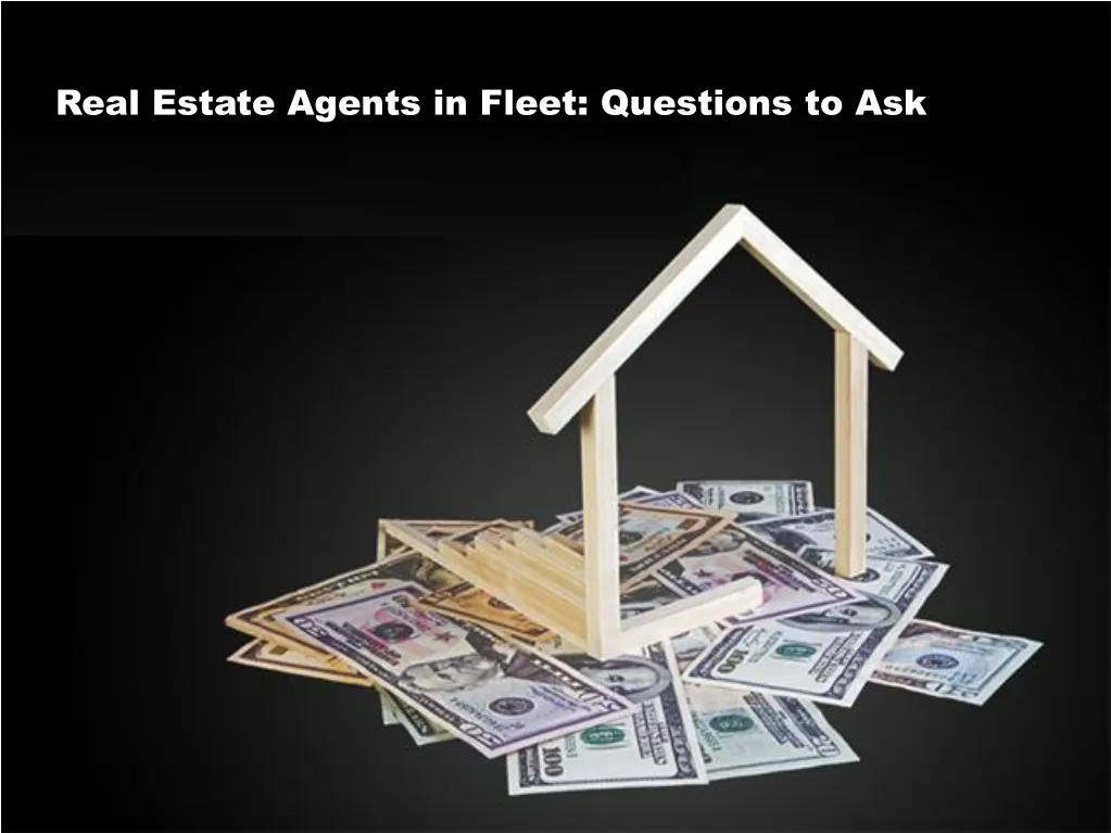 real estate agents in fleet questions to ask
