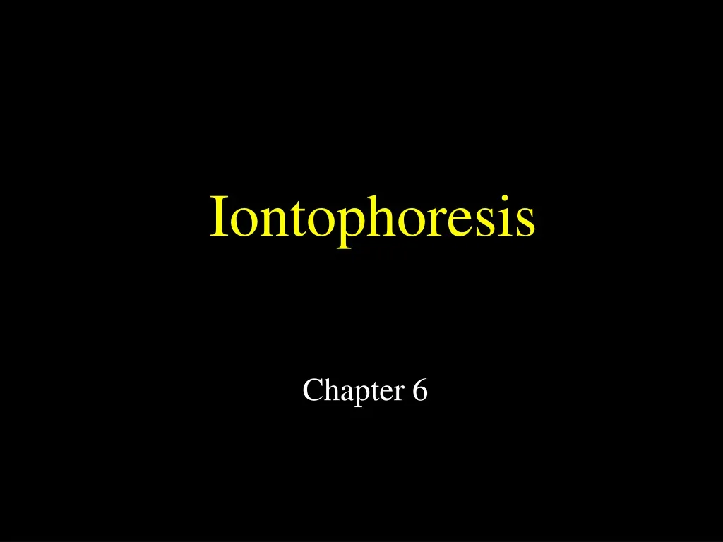 iontophoresis