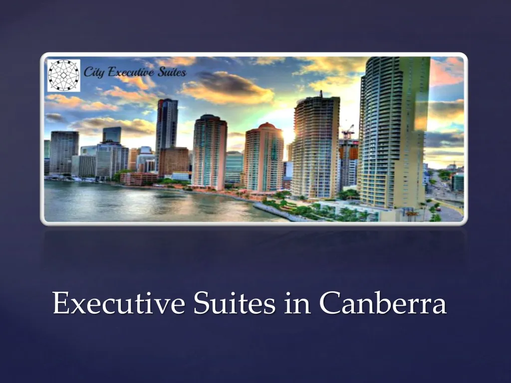 executive suites in canberra