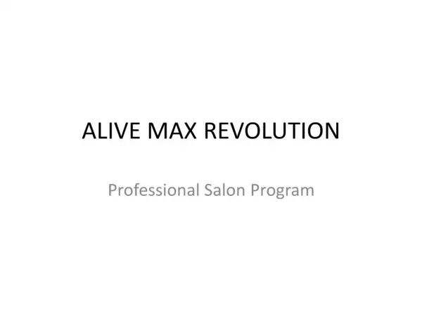 alive max revolution