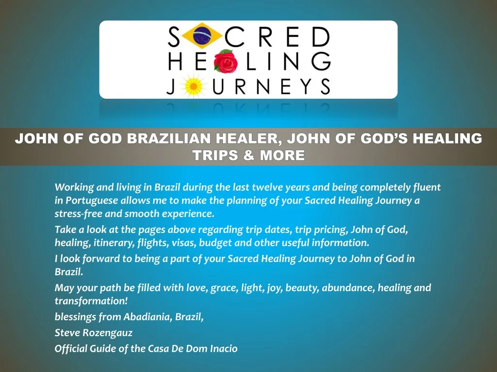 john of god brazilian healer john of god s healing trips more