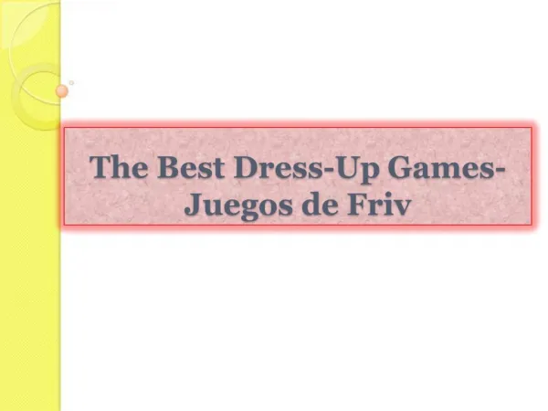 The Best Dress-Up Games-Juegos de Friv