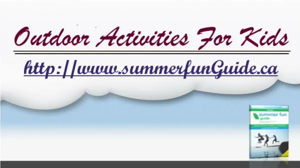 Outdoor Activities For Kids