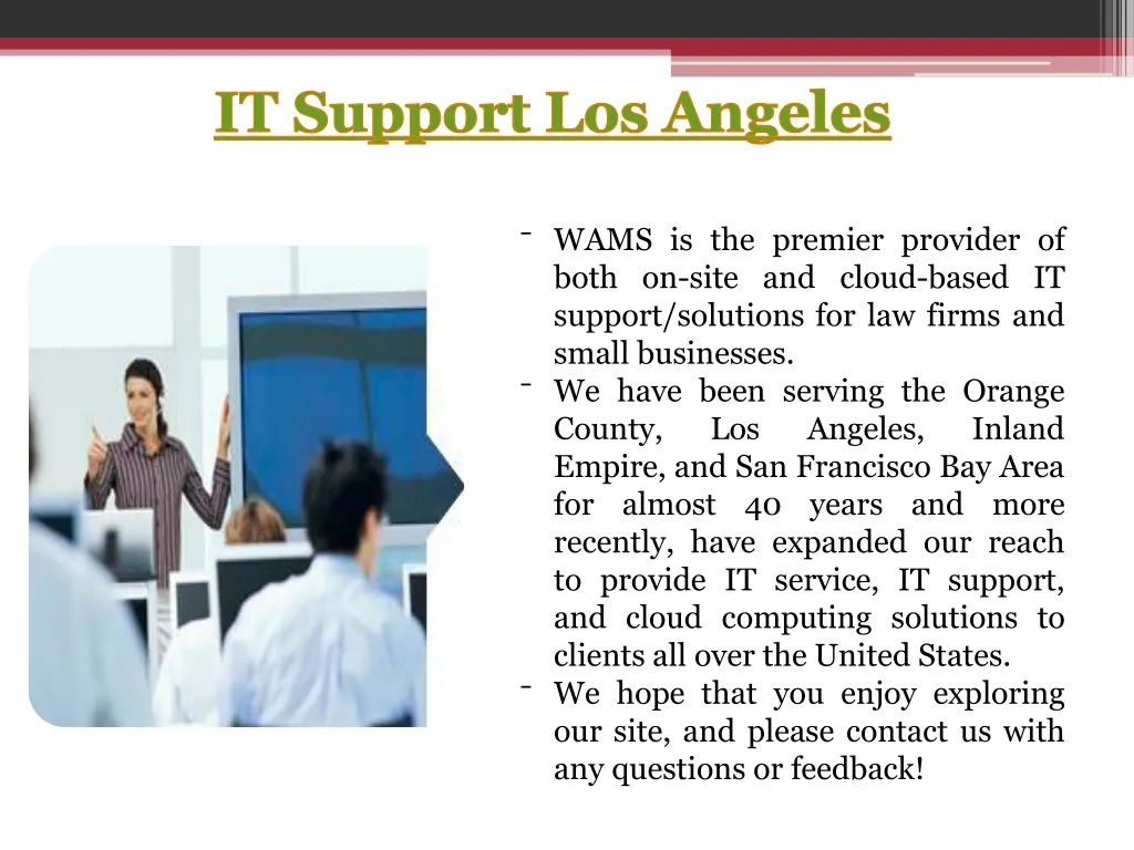 it support los angeles