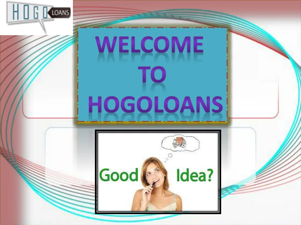 welcome to hogoloans