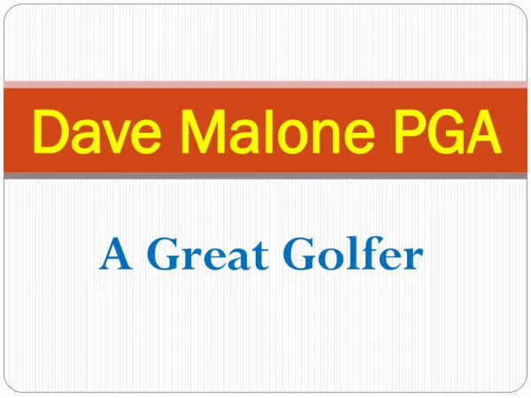 Dave Malone PGA