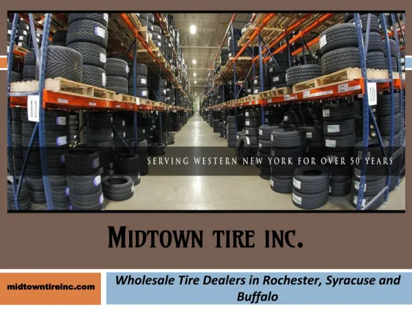 Wholesale Tire Dealers in Rochester, Syracuse
