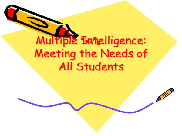 multiple intelligence: meeting the needs of all students
